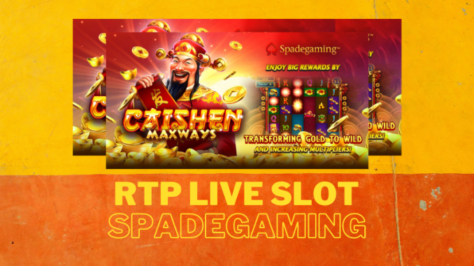 RTP Live Slot Spadegaming